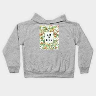 Let it grow Kids Hoodie